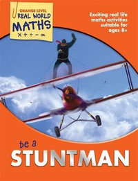 Be a Stuntman : Real World Maths Orange Level - TickTock