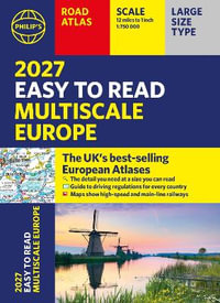 Philip's 2027 Easy to Read Multiscale Road Atlas of Europe : A4 Paperback - Philip's Maps