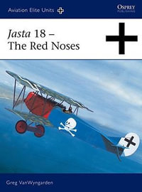 Jasta 18 : The Red Noses - Greg VanWyngarden