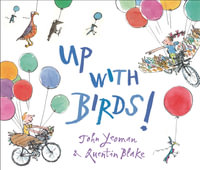 Up with Birds! - John Yeoman