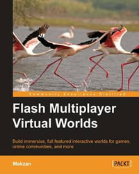 Flash Multiplayer Virtual Worlds - Makzan
