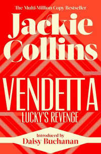 Vendetta : Lucky's Revenge : Santangelo : Book 4 - Jackie Collins
