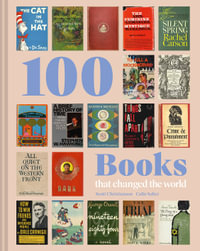 100 Books That Changed The World - Colin Salter