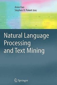 Natural Language Processing and Text Mining - Anne Kao