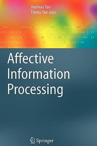 Affective Information Processing - Jianhua Tao