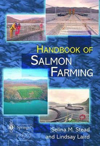 The Handbook of Salmon Farming : Food Sciences - Lindsay Laird