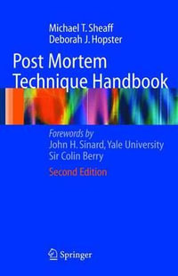 Post Mortem Technique Handbook - Deborah J. Hopster