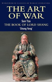 Art of War : Classics of World Literature - SUN TZU