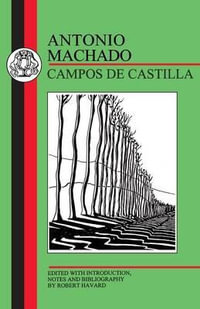 Machado : Campos de Castilla - Antonio Machado