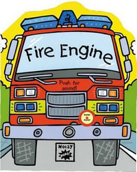 Fire Engine : A Pop-up Book with Sound - Tango Books