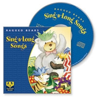 Ragged Bear's Sing-a-Long Songs - RAGGED BEARS