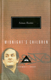 Midnight's Children : Everymans Library Contemporary Classics - Salman Rushdie