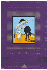 Just So Stories : Everyman's Library CHILDREN'S CLASSICS - Rudyard Kipling
