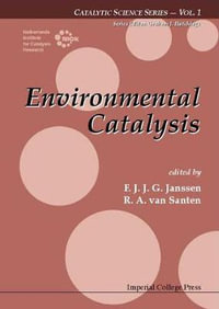 Environmental Catalysis : Catalytic Science Series - F J J G  Janssen