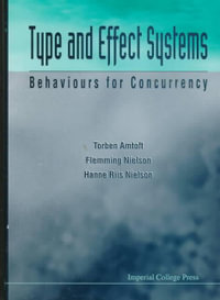 Type And Effect Systems : Behaviours For Concurrency - Flemming Nielson