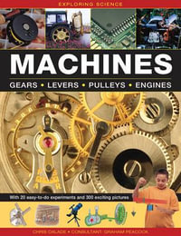 Exploring Science : Machines - Oxlade Chris
