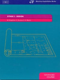 Stage 2 Design : Electrical Installation Series: Advanced Course - C Duncan