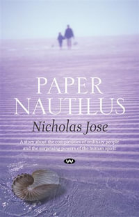 Paper Nautilus - Nicholas Jose