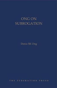 Ong on Subrogation - Denis SK Ong