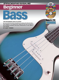 Progressive : Beginner Bass - Gary Turner