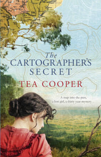 The Cartographer's Secret - Tea Cooper