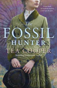 The Fossil Hunter - Tea Cooper
