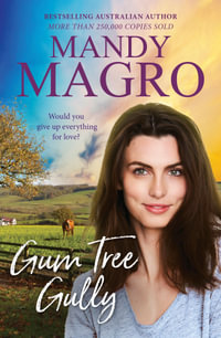 Gum Tree Gully - Mandy Magro