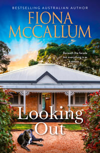 Looking Out - Fiona McCallum