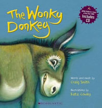 The Wonky Donkey : Wonky Donkey - Craig Smith