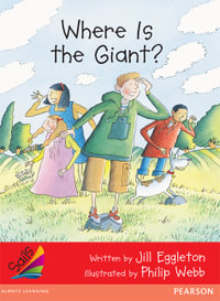 Sails Early Red Set 3 : Where is the Giant? - Jill Eggleton