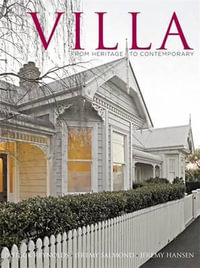 Villa : From Heritage To Contemporary Living - Patrick Reynolds