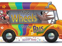 The Wheels on the Bus - Donovan Bixley