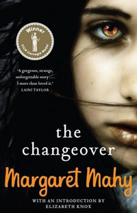 The Changeover - Margaret Mahy