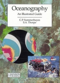 Oceanography : An Illustrated Guide - S. A. Thorpe