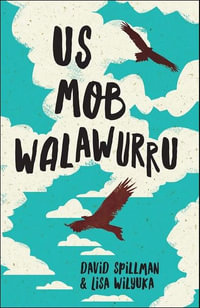 US Mob Walawurru - David Spillman