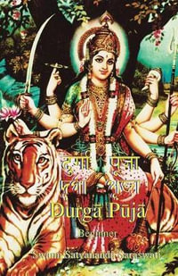 Durga Puja Beginner - Swami Satyananda Saraswati