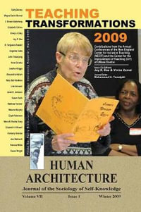 Teaching Transformations 2009 : Contributions from the Annual Conferences of the â¨New England Center for Inclusive Teaching (NECIT) and the â¨Center for the Improvement of Teaching (CIT) at UMass Boston - Mohammad H. Tamdgidi