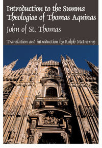 Intro Summa Theologiae Thomas Aquinas : John Of St. Thomas - John Of St. Thomas