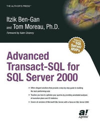 Advanced Transact-SQL for SQL Server 2000 : APRESSPOD - Itzik Ben-Gan