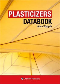 Plasticizers Databook - Anna Wypych