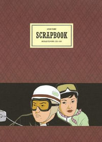 Scrapbook : Uncollected Work, 1990-2004 - Adrian Tomine
