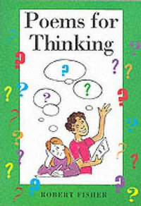 Poems for Thinking - Robert Fisher