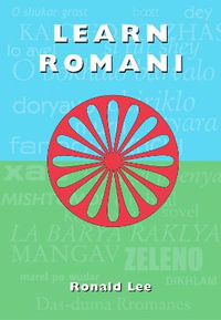 Learn Romani : Das-duma Rromanes - Ronald Lee