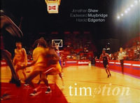 Time|motion - Harold Edgerton