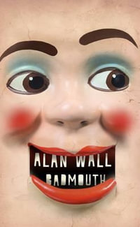 Badmouth - Alan Wall