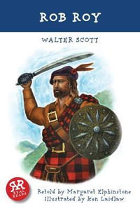 Rob Roy : Real Reads - Walter Scott