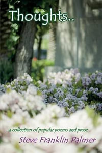 Thoughts - Steve Franklin Palmer