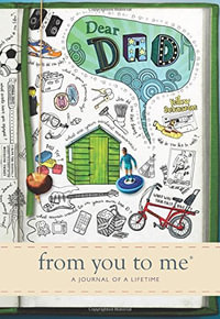 Dear Dad - from you to me - A Journal Of A Lifetime : Memory Journal capturing your father's own amazing stories (Sketch design) - from you to me