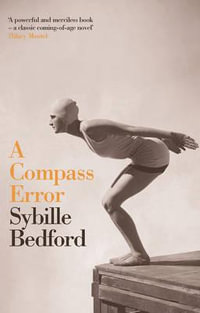 A Compass Error - Sybille Bedford