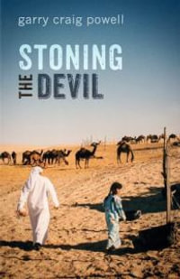 Stoning the Devil - Garry Craig Powell